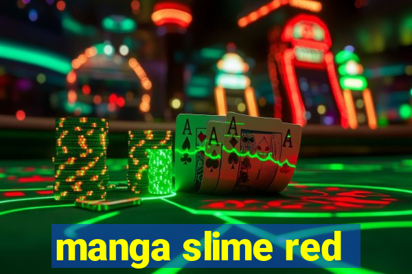 manga slime red